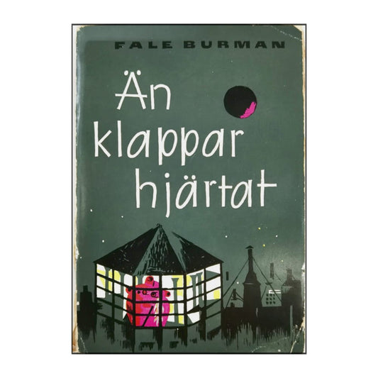 Fale Burman: Än Klappar Hjärtat