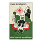 Max Lundgren: Alla Barns Ansikten