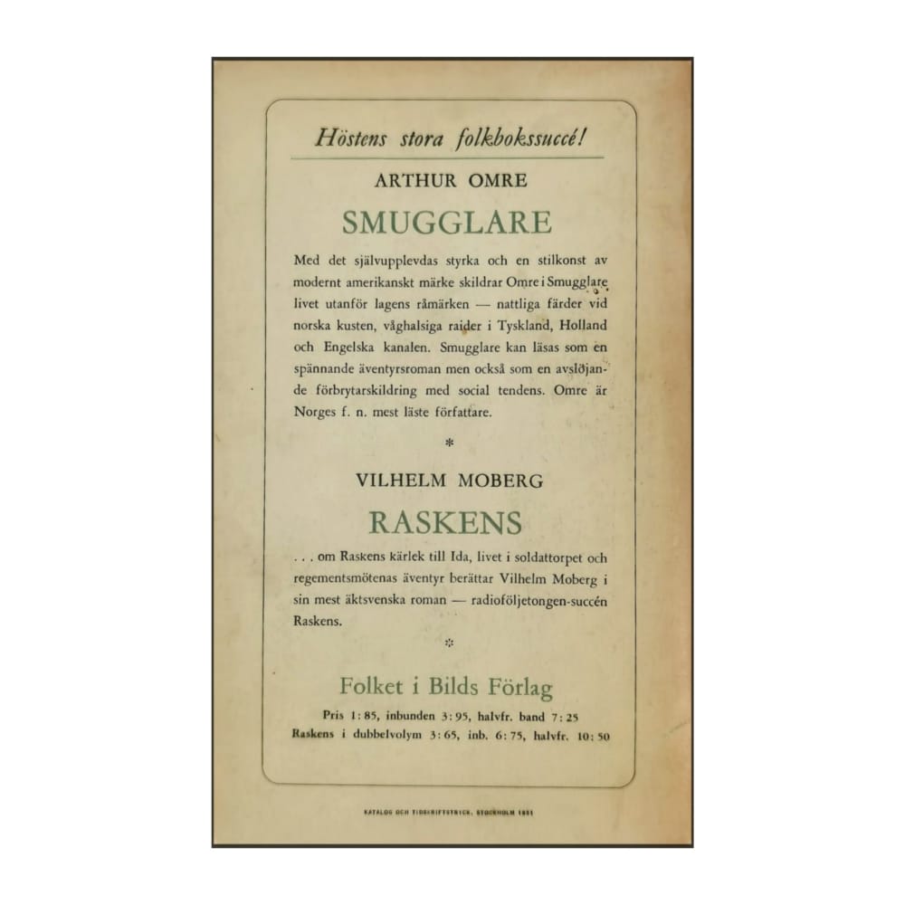 Arthur Orme: Smugglare