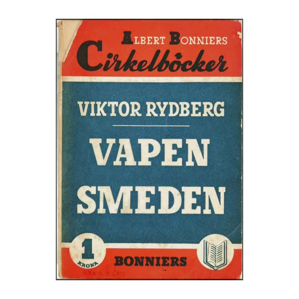 Viktor Rydberg: Vapensmeden