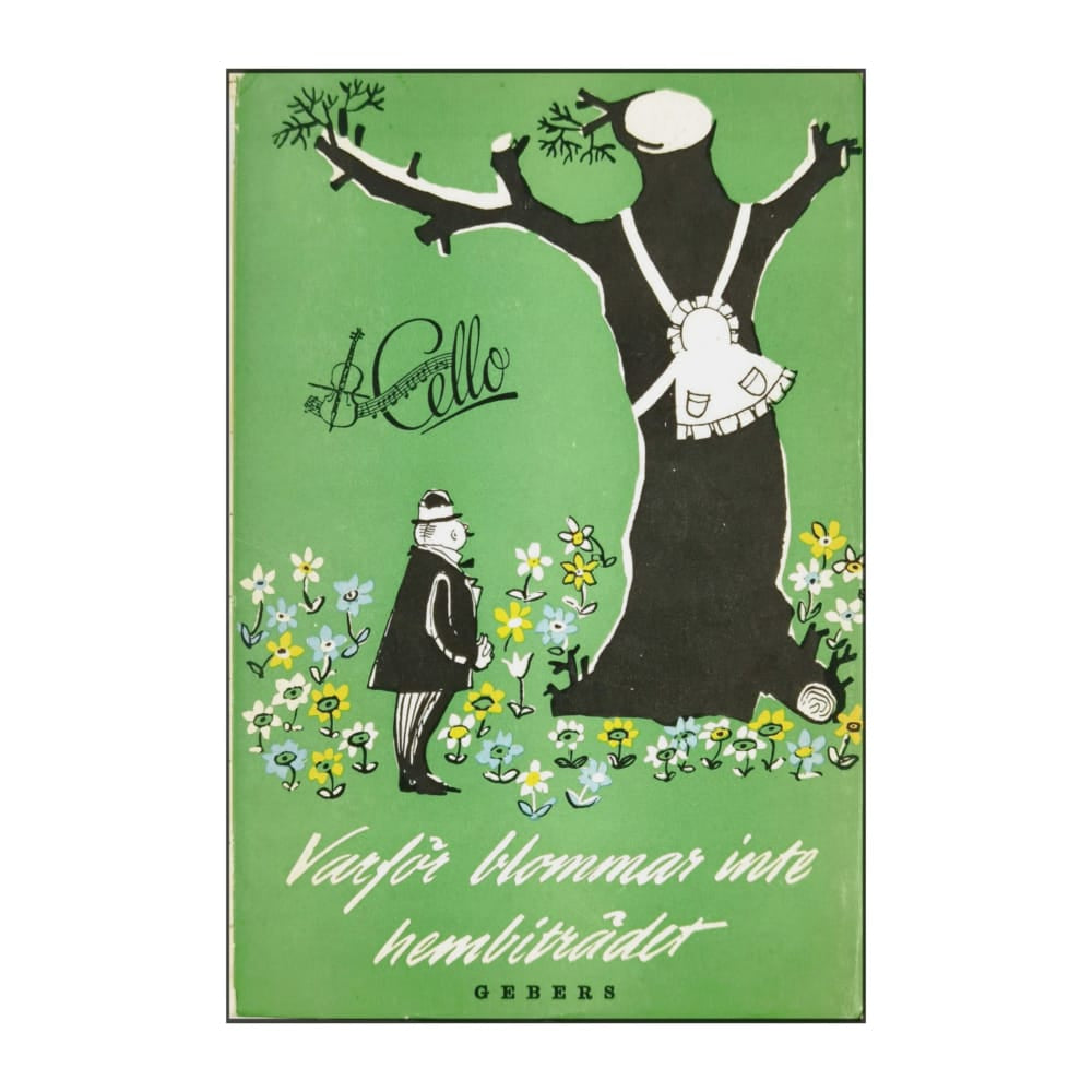 Cello: Varför Blommar Inte Hembiträdet