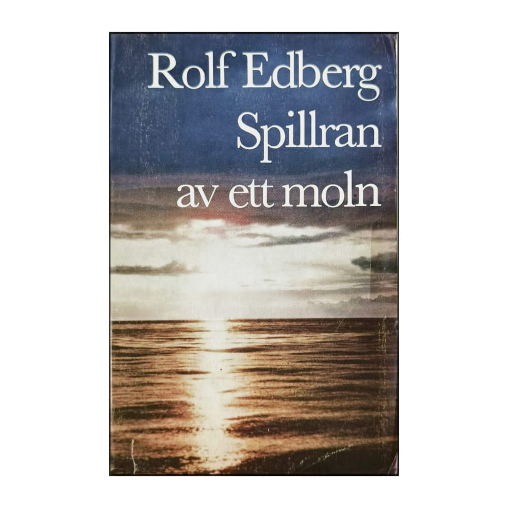 Rolf Edberg: Spillran Av Ett Moln