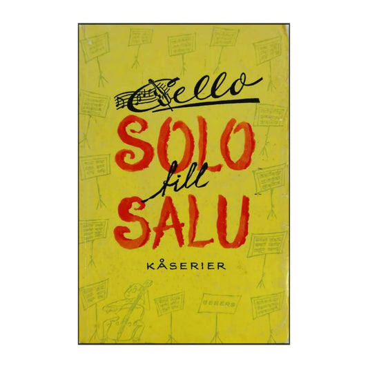 Cello: Solo Till Salu