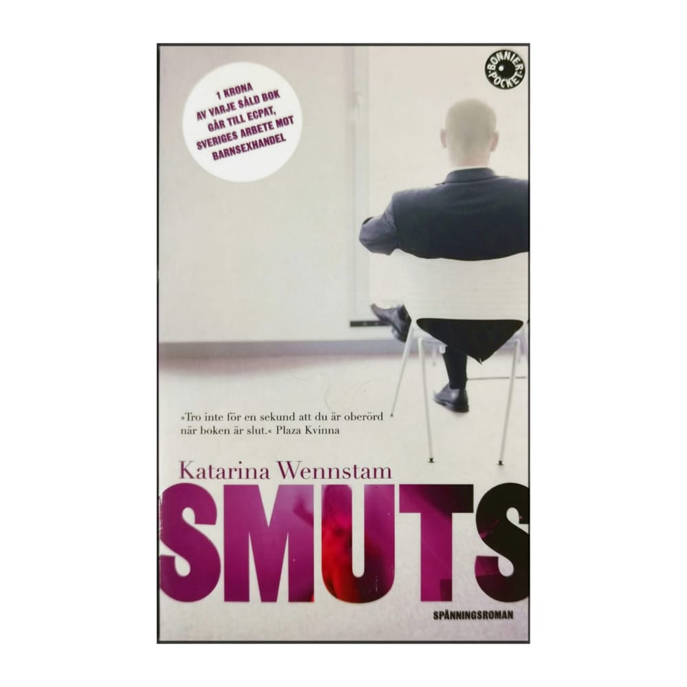 Katarina Wennstam: Smuts