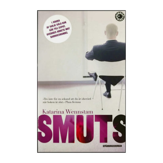 Katarina Wennstam: Smuts