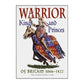 Robert C. Carnegie: Warrior Kings And Princes Of Britain 1066-1422