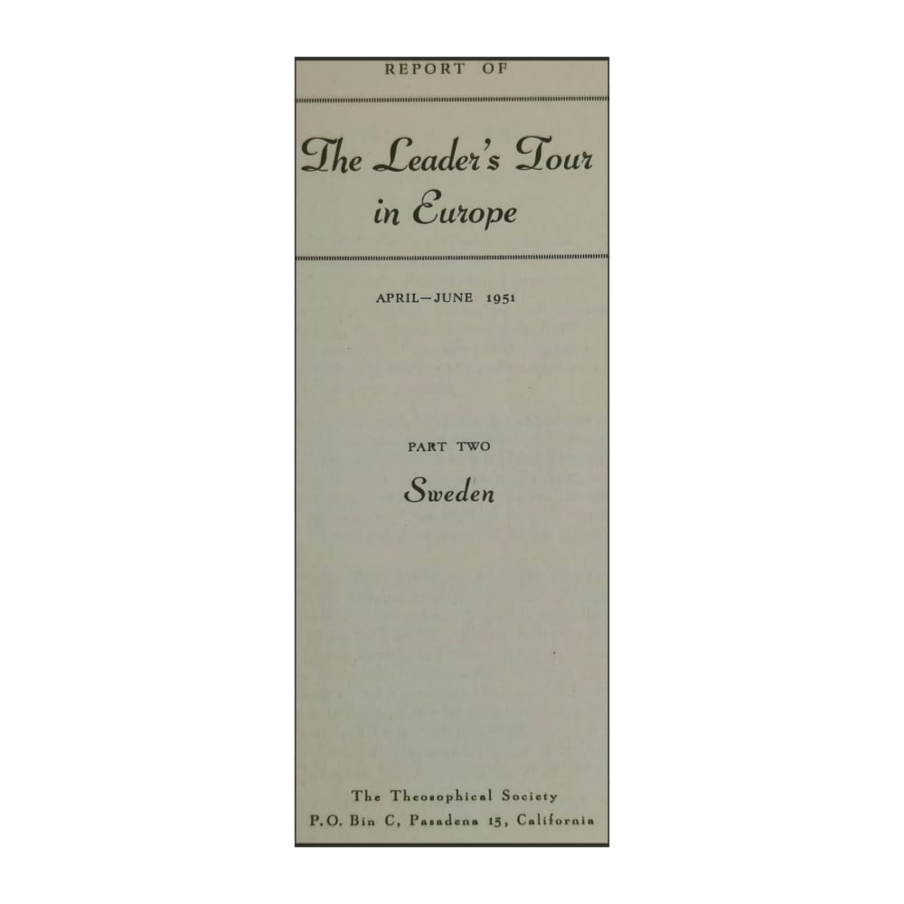 Report Of The Leader'S Tour In Europe 2
