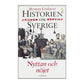 Herman Lindqvist: Historien Om Sverige: Nyttan Och Nöjet