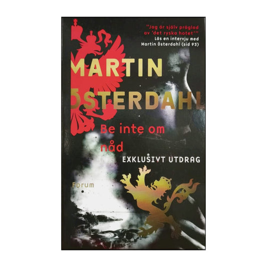 Martin Österdahl: Be Inte Om Nåd
