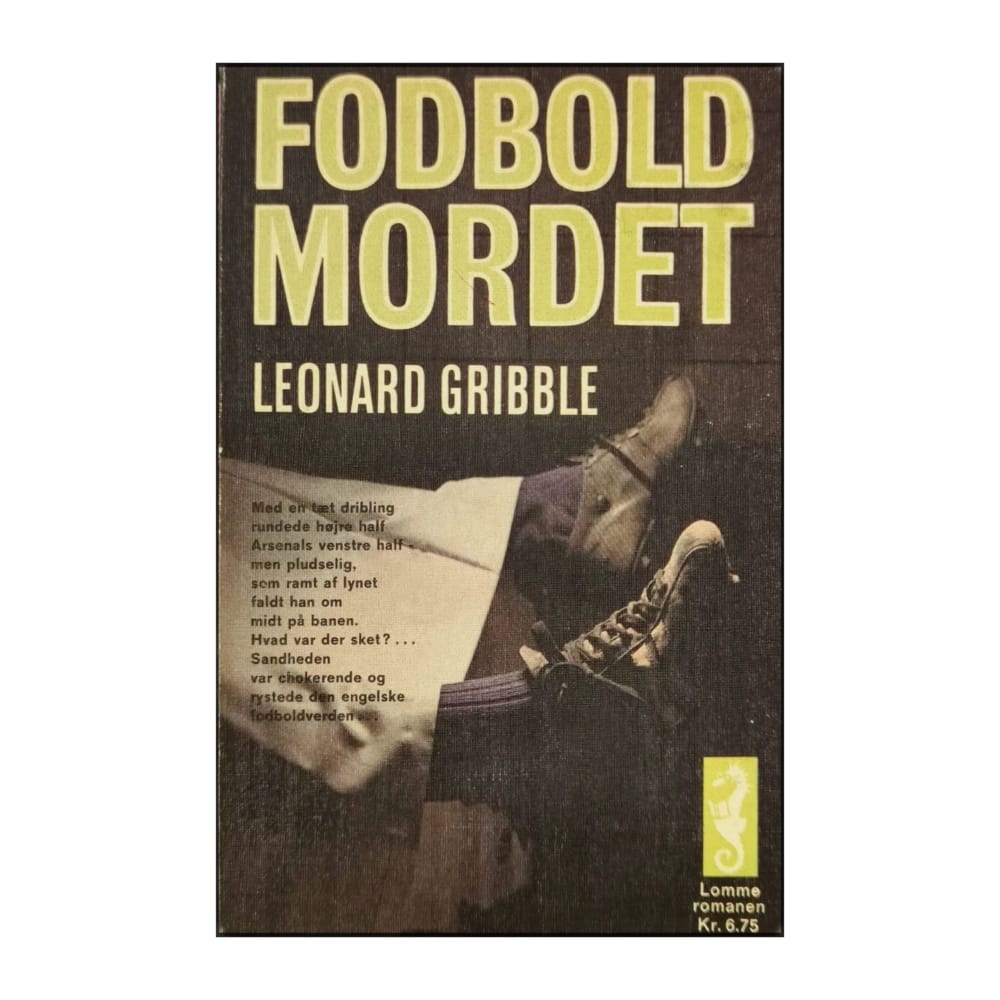 Leonard Gribble: Fodboldmordet