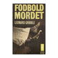 Leonard Gribble: Fodboldmordet
