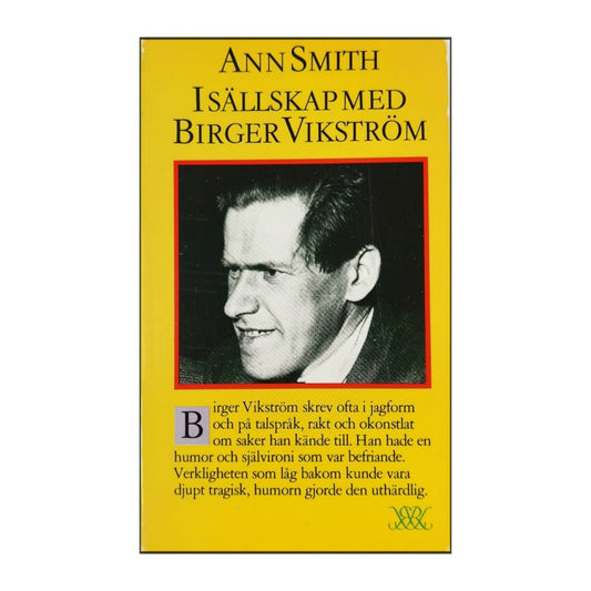 Ann Smith: I Sällskap Med Birger Vikström
