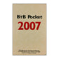 Btb Pocket 2007