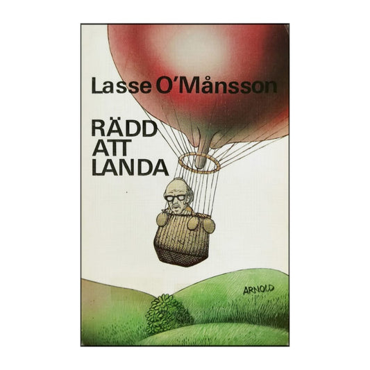 Lasse O'Månsson: Rädd Att Landa