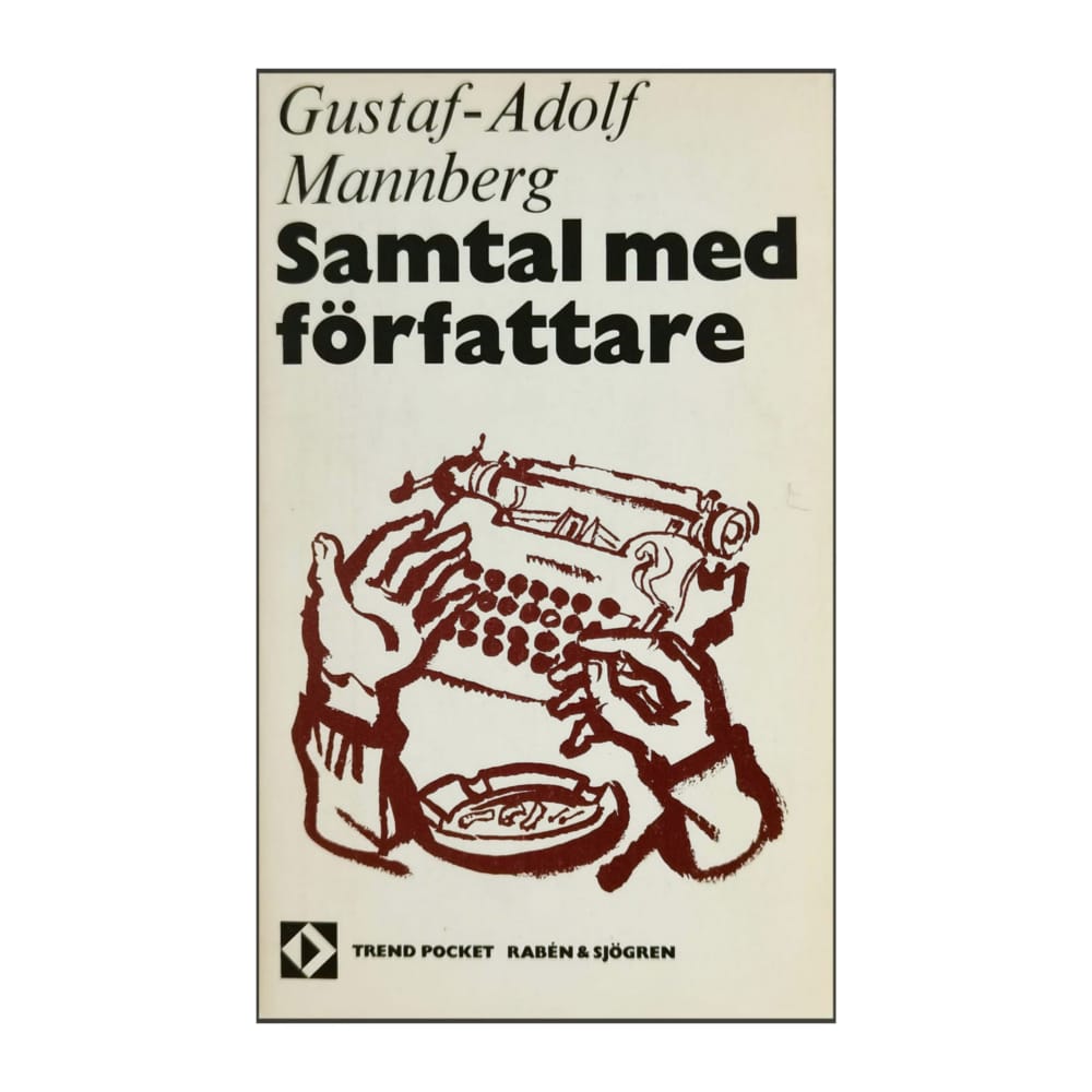Gustaf-Adolf Mannberg: Samtal Med Författare