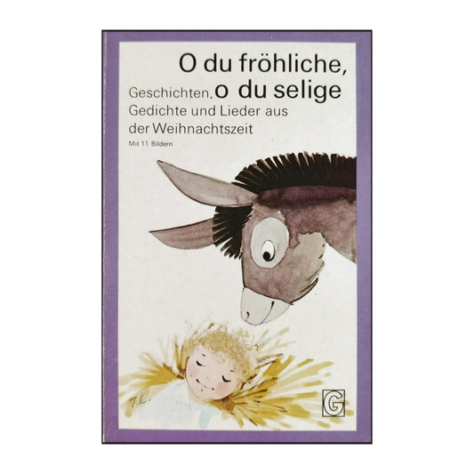 O Du Fröhliche O Du Selige