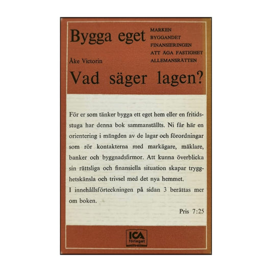 Åke Victorin: Bygga Eget Vad Säger Lagen
