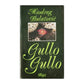 Miodrag Bulatovic: Gullo Gullo
