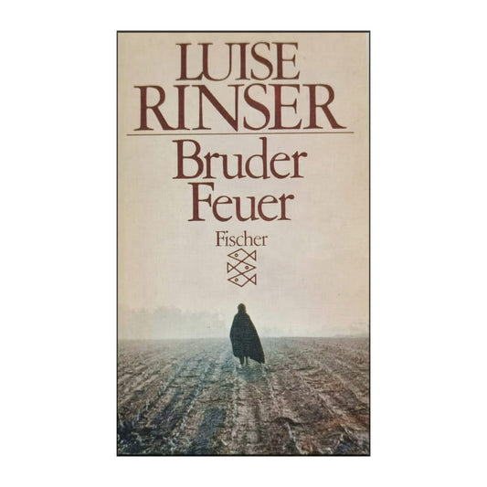 Luise Rinser: Bruder Feuer