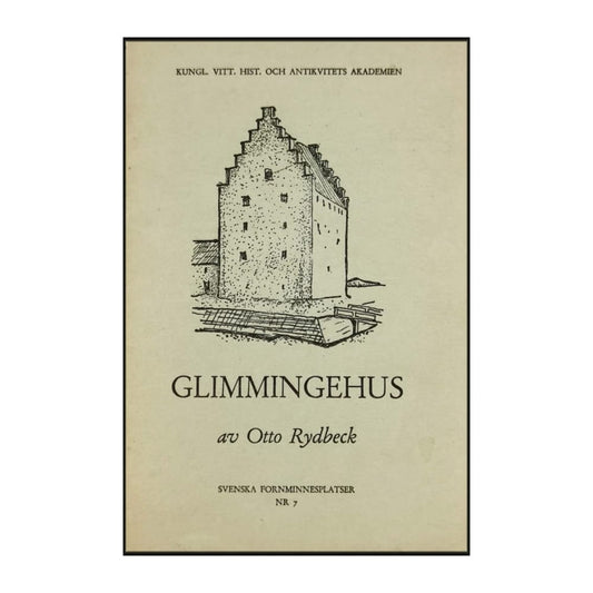 Otto Rydbeck: Glimmingehus