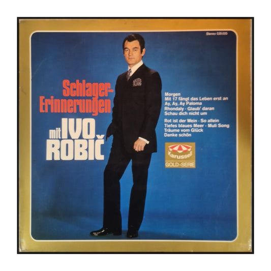 Ivo Robić: Schlager-Erinnerungen Mit Ivo Robić