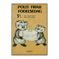 Russell Hoban: Polly Firar Födelsedag