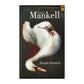 Henning Mankell: Innan Frosten