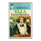 Patrick Hamilton: Ella