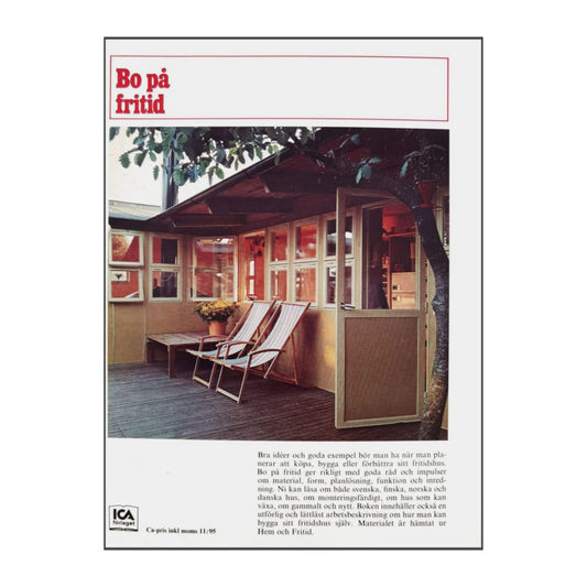 En Idé Bok: Bo På Fritid
