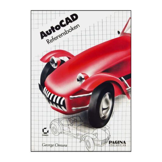 George Omura: Autocad Referensboken