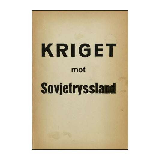 Kriget Mot Sovjetryssland