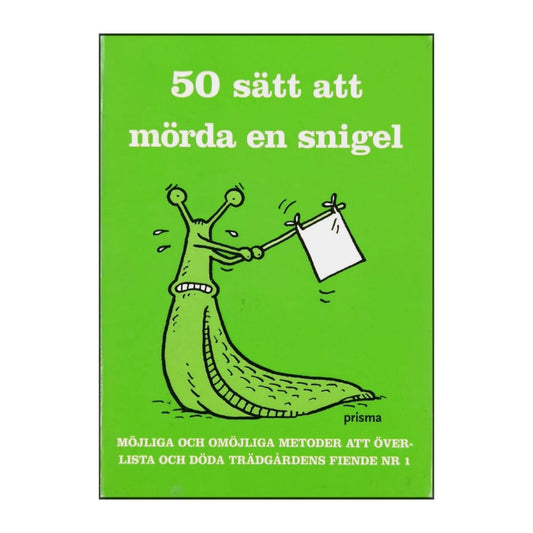 Sarah Ford: 50 Sätt Att Mörda En Snigel