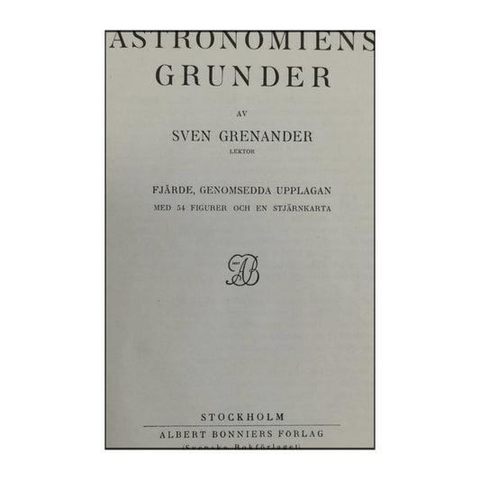 Sven Grenander: Astronomiens Grunder