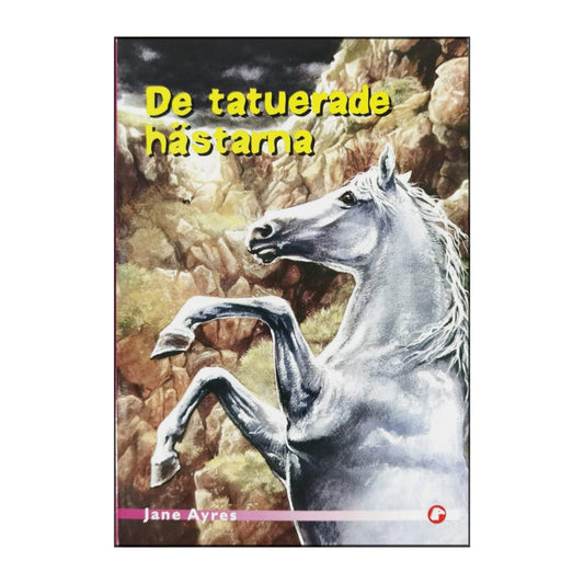 Jane Ayres: De Tatuerade Hästarna
