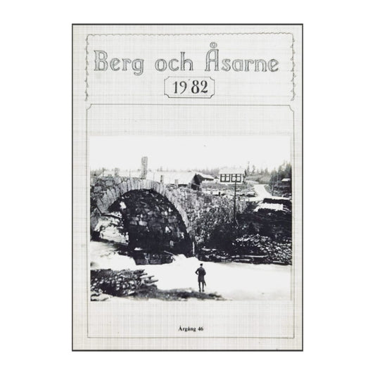 Berg Och Åsarne 1982 Nr 46