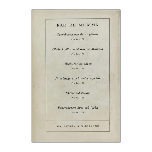 Kar De Mumma: Det Fullfjädrade Äktenskapet