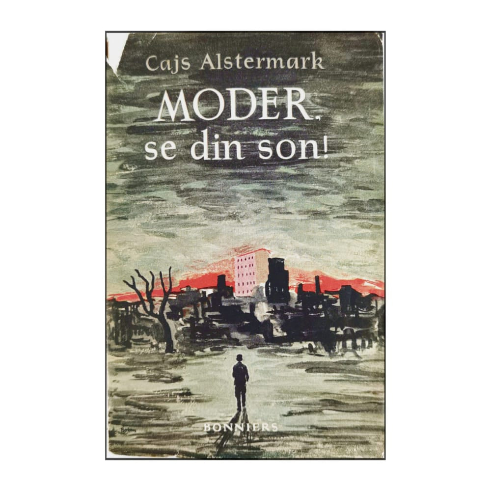 Cajs Alstermark: Moder Se Din Son