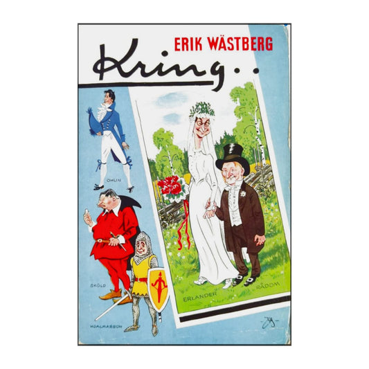 Erik Wästberg: King