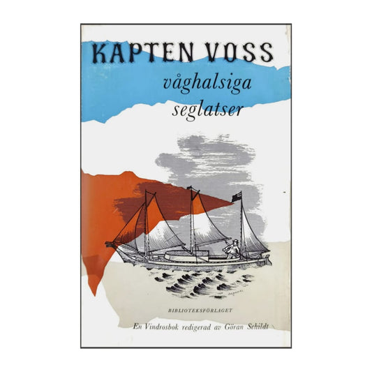 Kapten Voss Våghalsiga Seglatser
