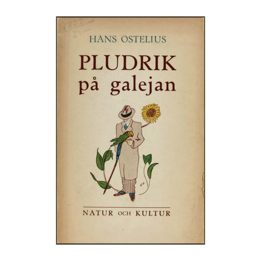 Hans Ostelius: Pludrik På Galejan