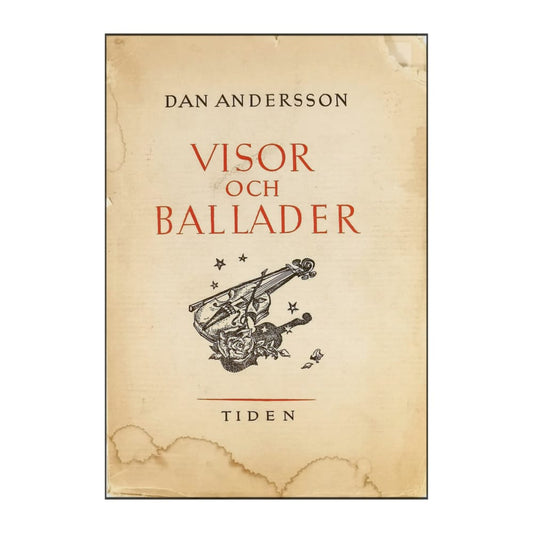 Dan Andersson: Visor Och Ballader