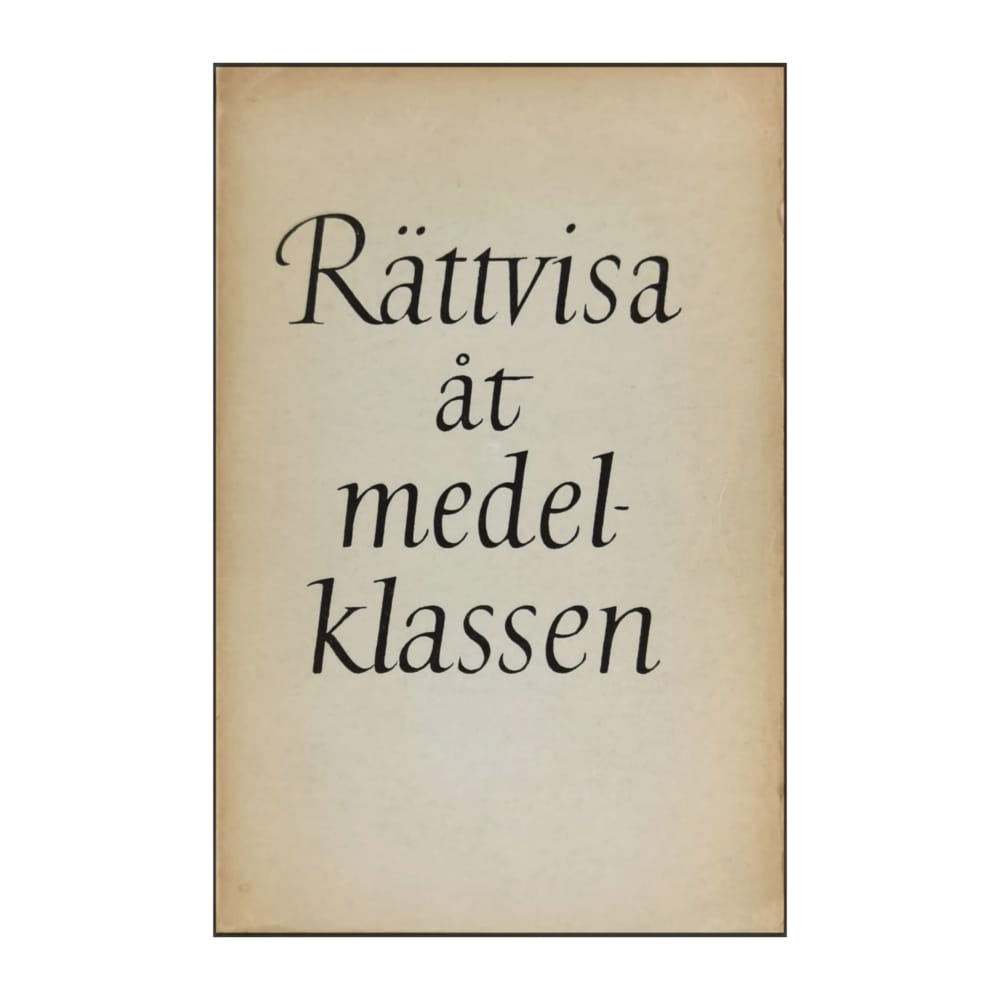 Rättvisa Åt Medelklassen