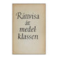 Rättvisa Åt Medelklassen