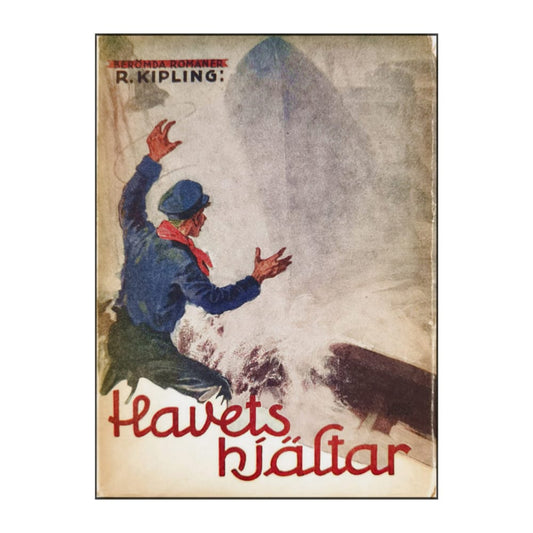 Rudyard Kipling: Havets Hjältar