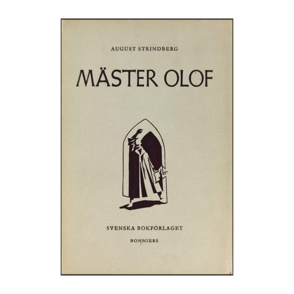 August Strindberg: Mäster Olof