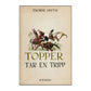 Thorne Smith: Topper Tar En Tripp