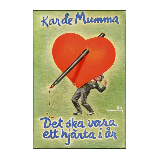 Kar De Mumma: Det Ska Vara Ett Hjärta I År