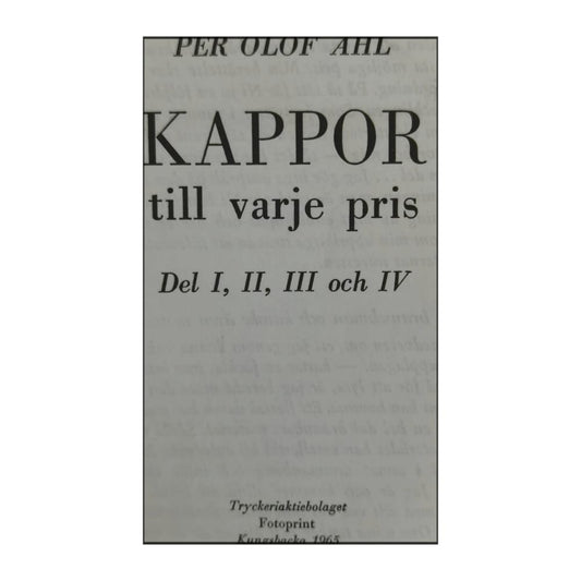 Per Olof Ahl: Kappor Till Varje Pris