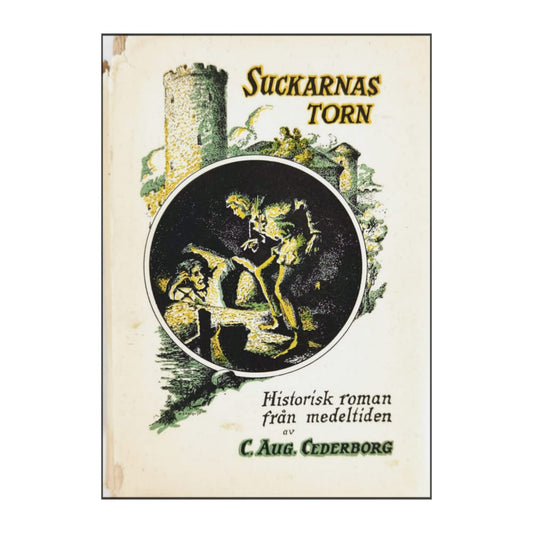 Carl August Cederborg: Suckarnas Torn