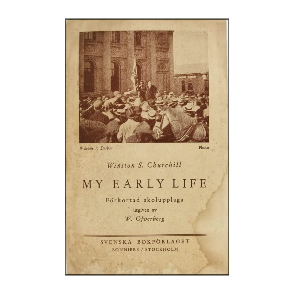 Winston S. Churchill: My Early Life